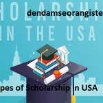 Different Types of Scholarship available in USA